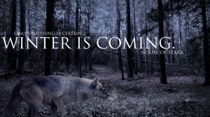 The winter is coming